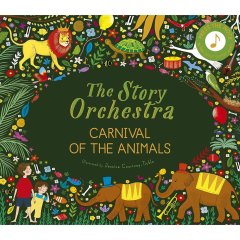 Книга The Story Orchestra: Карнавал животных 9780711249523