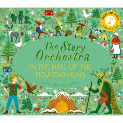 Книга The Story Orchestra: В Зале Горного Короля 9780711271975