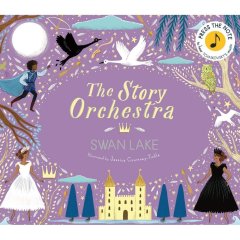 Книга The Story Orchestra: Swan Lake 9780711241503