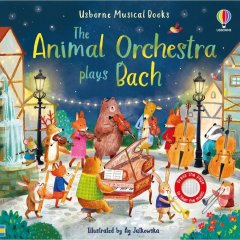 Книга зі звуковими ефектами The Animal Orchestra Plays Bach 9781474997867